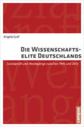 Graf |  Die Wissenschaftselite Deutschlands | Buch |  Sack Fachmedien