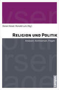 Kiesel / Lutz |  Religion und Politik | Buch |  Sack Fachmedien
