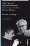 Renz / Farin |  "Von Gott und der Welt verlassen" | Buch |  Sack Fachmedien