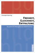 Henning |  Freiheit, Gleichheit, Entfaltung | Buch |  Sack Fachmedien