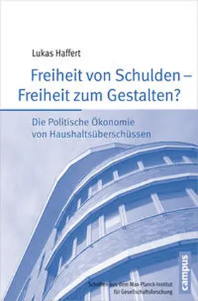 Haffert | Freiheit von Schulden - Freiheit zum Gestalten? | Buch | 978-3-593-50501-5 | sack.de