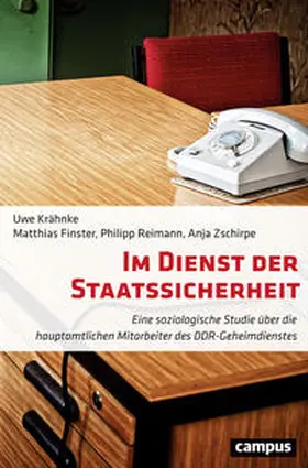 Krähnke / Zschirpe / Finster |  Im Dienst der Staatssicherheit | Buch |  Sack Fachmedien