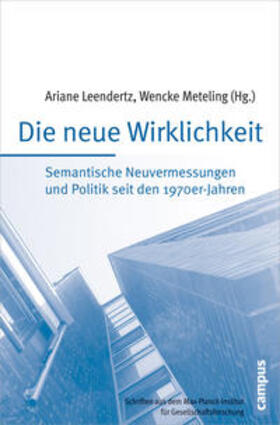 Leendertz / Meteling |  Die neue Wirklichkeit | Buch |  Sack Fachmedien