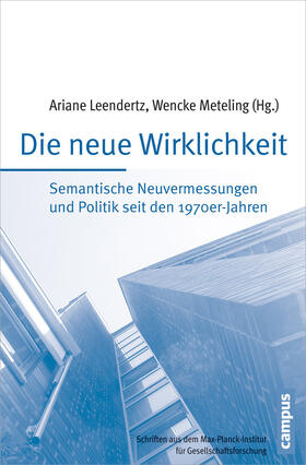 Leendertz / Meteling | Die neue Wirklichkeit | Buch | 978-3-593-50550-3 | sack.de