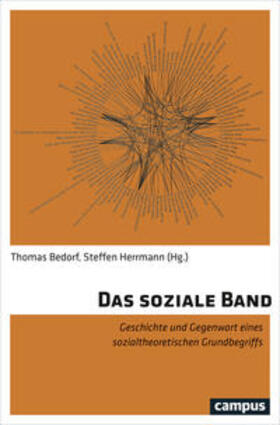 Bedorf / Herrmann |  Das soziale Band | Buch |  Sack Fachmedien