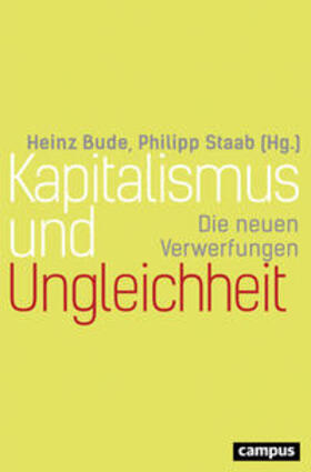 Bude / Staab |  Kapitalismus und Ungleichheit | Buch |  Sack Fachmedien