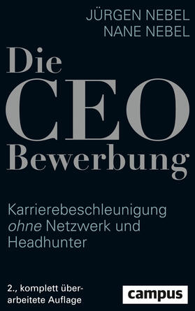 Nebel | Nebel, J: CEO-Bewerbung | Buch | 978-3-593-50707-1 | sack.de
