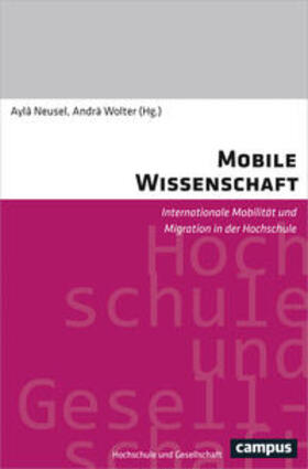 Neusel / Wolter |  Mobile Wissenschaft | Buch |  Sack Fachmedien
