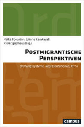 Foroutan / Karakayali / Spielhaus | Postmigrantische Perspektiven | Buch | 978-3-593-50773-6 | sack.de
