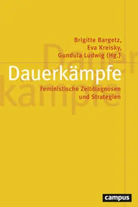 Bargetz / Kreisky / Ludwig | Dauerkämpfe | Buch | 978-3-593-50804-7 | sack.de