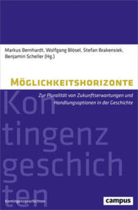 Bernhardt / Blösel / Brakensiek |  Möglichkeitshorizonte | Buch |  Sack Fachmedien