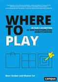 Gruber / Tal |  Where to Play | Buch |  Sack Fachmedien