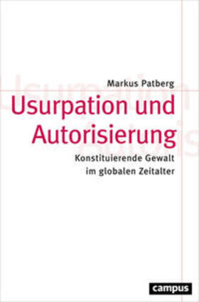 Patberg | Usurpation und Autorisierung | Buch | 978-3-593-50886-3 | sack.de