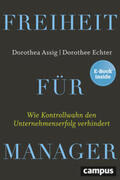 Assig / Echter |  Freiheit für Manager | Buch |  Sack Fachmedien