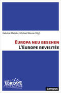 Metzler / Werner |  Europa neu besehen. L'Europe revisitée | Buch |  Sack Fachmedien