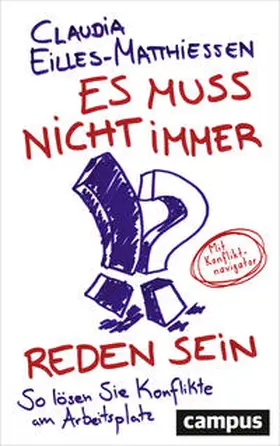 Eilles-Matthiessen |  Es muss nicht immer reden sein | Buch |  Sack Fachmedien