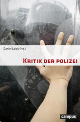 Loick |  Kritik der Polizei | Buch |  Sack Fachmedien