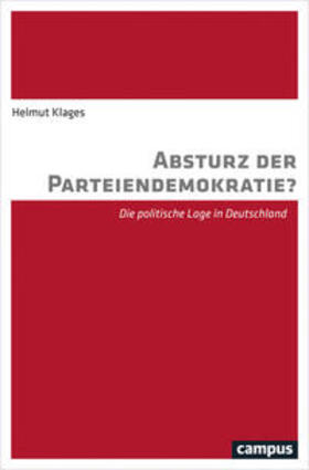 Klages | Klages, H: Absturz der Parteiendemokratie? | Buch | 978-3-593-50988-4 | sack.de