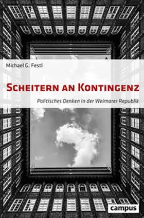 Festl |  Scheitern an Kontingenz | Buch |  Sack Fachmedien