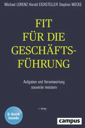 Lorenz / Eichsteller / Wecke |  Fit für die Geschäftsführung | Buch |  Sack Fachmedien