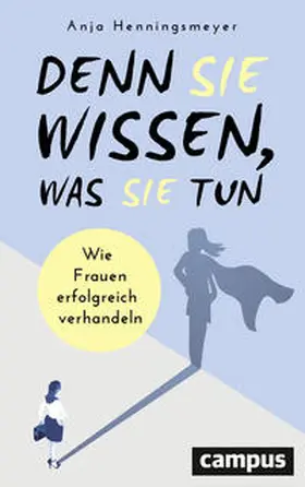 Henningsmeyer |  Denn Sie wissen, was Sie tun | Buch |  Sack Fachmedien