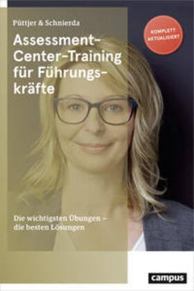 Püttjer / Schnierda | Assessment-Center-Training für Führungskräfte | Buch | 978-3-593-51052-1 | sack.de