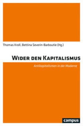 Kroll / Severin-Barboutie |  Wider den Kapitalismus | Buch |  Sack Fachmedien