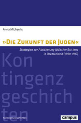 Michaelis | »Die Zukunft der Juden« | Buch | 978-3-593-51126-9 | sack.de