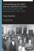 Osterloh |  »Ausschaltung der Juden und des jüdischen Geistes« | Buch |  Sack Fachmedien