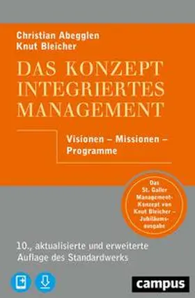 Abegglen / Bleicher |  Das Konzept Integriertes Management | Buch |  Sack Fachmedien