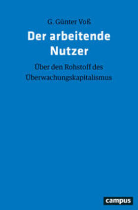 Voß | Der arbeitende Nutzer | Buch | 978-3-593-51237-2 | sack.de