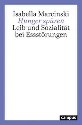 Marcinski |  Hunger spüren | Buch |  Sack Fachmedien