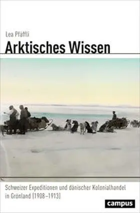 Pfäffli | Arktisches Wissen | Buch | 978-3-593-51309-6 | sack.de
