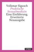 Sigusch |  Praktische Sexualmedizin | Buch |  Sack Fachmedien