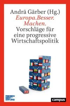 Gärber |  Europa.Besser.Machen. | Buch |  Sack Fachmedien