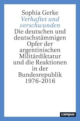 Gerke | Gerke, S: Verhaftet und verschwunden | Buch | 978-3-593-51333-1 | sack.de