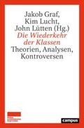 Graf / Lucht / Lütten |  Die Wiederkehr der Klassen | Buch |  Sack Fachmedien