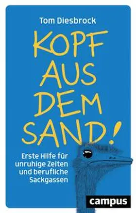 Diesbrock |  Kopf aus dem Sand! | Buch |  Sack Fachmedien