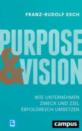 Esch | Purpose und Vision | Medienkombination | 978-3-593-51367-6 | sack.de