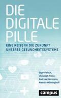 Herrmann / Fleisch / Franz |  Die digitale Pille | Buch |  Sack Fachmedien