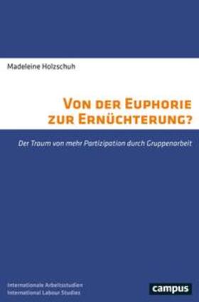 Holzschuh | Holzschuh, M: Von der Euphorie zur Ernüchterung? | Buch | 978-3-593-51400-0 | sack.de