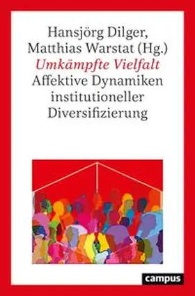 Dilger / Warstat | Umkämpfte Vielfalt | Buch | 978-3-593-51412-3 | sack.de