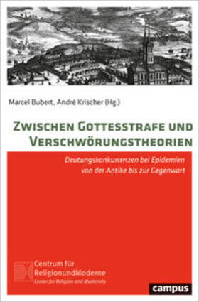 Bubert / Krischer / Allred | Zwischen Gottesstrafe und Verschwörungstheorien | Buch | 978-3-593-51424-6 | sack.de