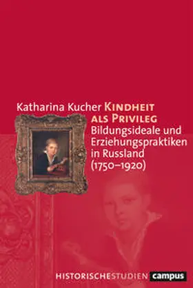 Kucher |  Kindheit als Privileg | Buch |  Sack Fachmedien