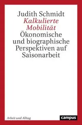 Schmidt |  Kalkulierte Mobilität | Buch |  Sack Fachmedien