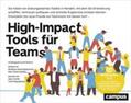 Mastrogiacomo / Osterwalder |  High-Impact Tools für Teams | Buch |  Sack Fachmedien