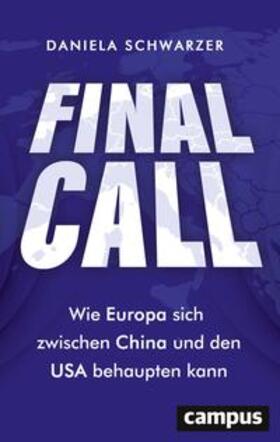 Schwarzer | Final Call | Buch | 978-3-593-51482-6 | sack.de
