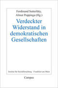 Sutterlüty / Poppinga |  Verdeckter Widerstand in demokratischen Gesellschaften | Buch |  Sack Fachmedien