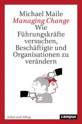 Maile |  Managing Change | Buch |  Sack Fachmedien
