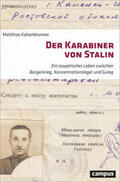 Kaltenbrunner |  Der Karabiner von Stalin | Buch |  Sack Fachmedien